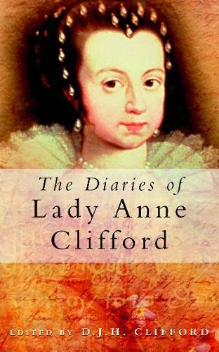 Book cover featuring a portrait of Lady Anne Clifford in historical dress.