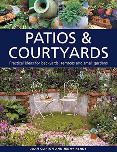 Book cover titled Patios & Courtyards featuring two white chairs in a garden setting.