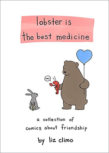 Book cover with bear, lobster, and rabbit, titled “Lobster Is the Best Medicine.”