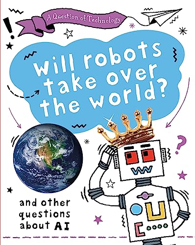 Book cover depicting a robot with a crown overlooking Earth, questioning AI.