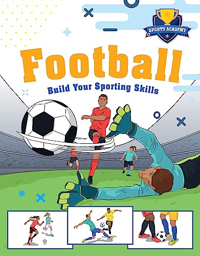 Book cover: "Sports Academy: Football" with a soccer player and ball.