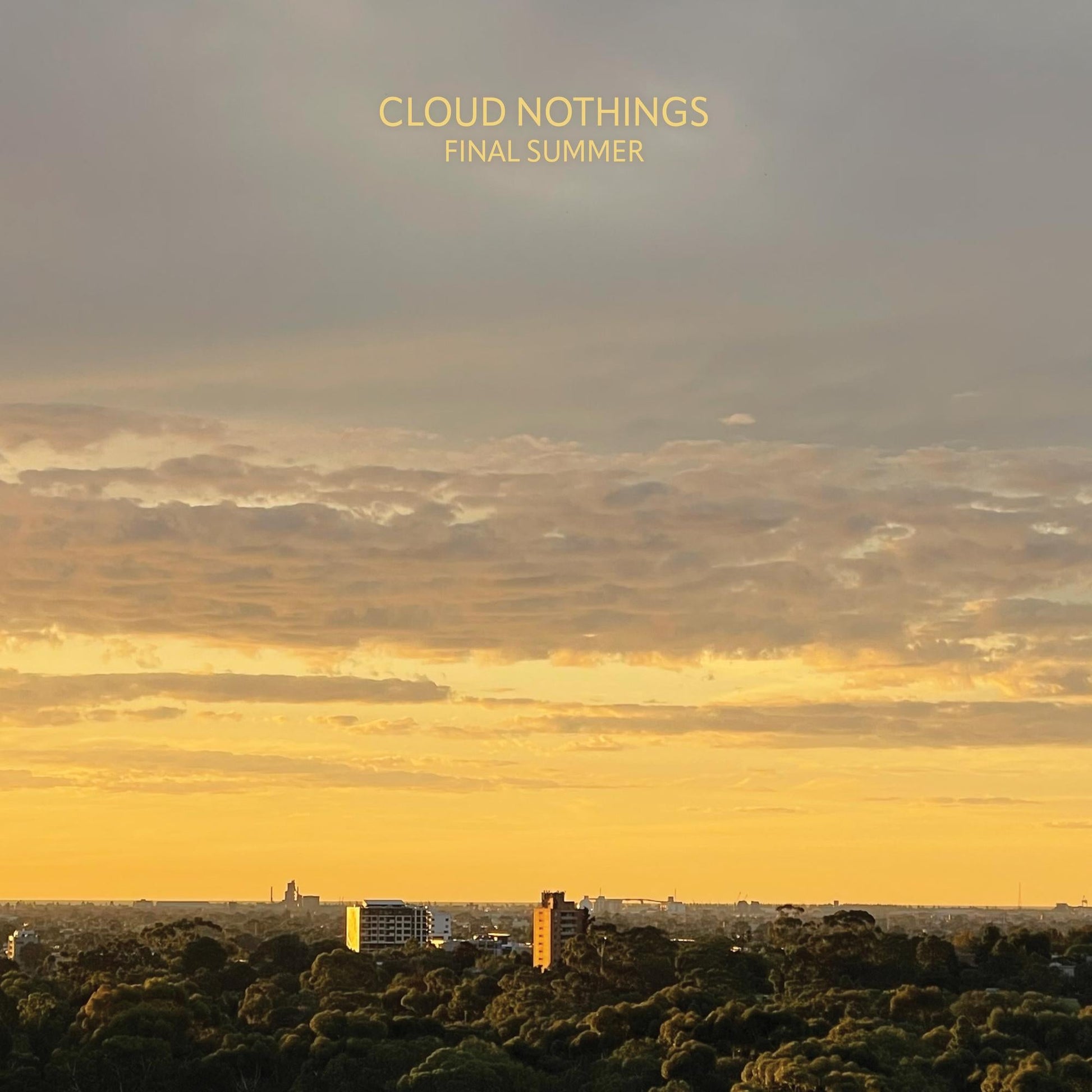 Album cover featuring a sunset over a city skyline with text Cloud Nothings Final Summer.