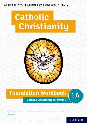 Textbook cover: “Catholic Christianity” with dove image and “Foundation Workbook”.
