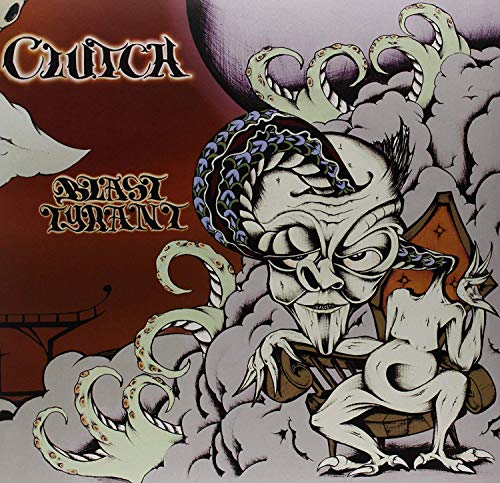 Clutch “Blast Tyrant” vinyl album cover with a stylized, monstrous figure.