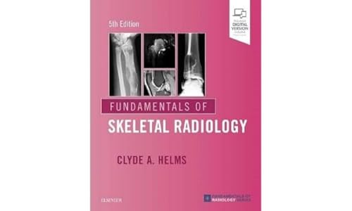 Book cover: "Fundamentals of Skeletal Radiology," 5th edition, with X-ray images.