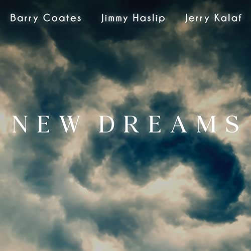 Coates,barry / Haslip,jimmy / - New Dreams [CD]