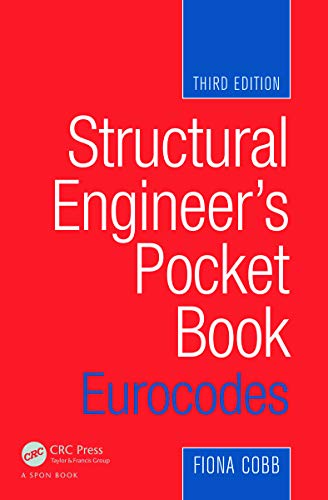Book cover for Structural Engineer's Pocket Book: Eurocodes, Third Edition by Fiona Cobb.