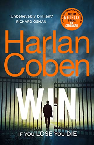 Book cover for Win by Harlan Coben featuring a man walking through iron gates.