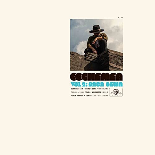Vinyl record cover: Cochemea – Vol. II: Baca Sewa, featuring a man in a hat.