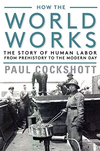Book cover depicting industrial workers, titled "How the World Works.