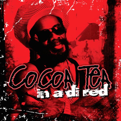 CD cover for Cocoa Tea’s “In a Di Red” featuring a portrait of the artist.