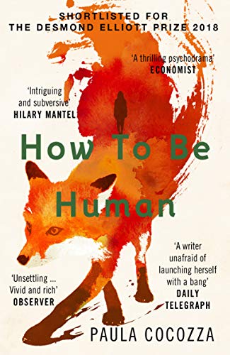 Book cover: watercolor fox and silhouetted figure, title “How To Be Human”.