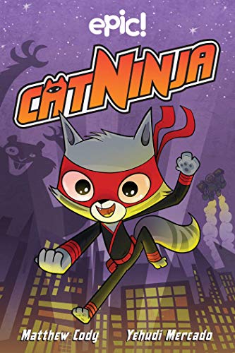 Cover of “Cat Ninja (Volume 1)” featuring a gray cat in a ninja suit.
