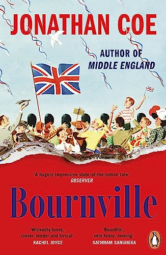 Book cover for "Bournville" by Jonathan Coe, featuring a crowd and Union Jack.