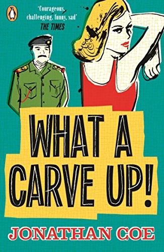 Book cover with cartoon man and woman, title "What a Carve Up!" by Jonathan Coe.