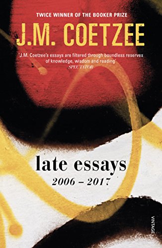 Book cover for Late Essays: 2006 - 2017 by J.M. Coetzee with abstract painted background.