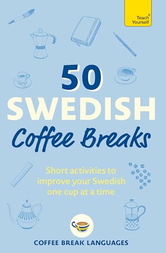 Book cover titled 50 Swedish Coffee Breaks with light blue background and coffee-themed illustrations.