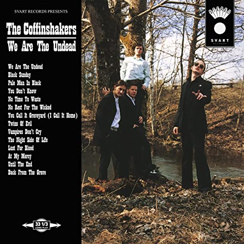 Album cover: The Coffinshakers, "We Are The Undead," featuring four men in suits.