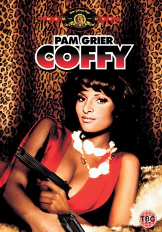 Pam Grier holds a handgun against a leopard print background on the Coffy DVD cover.