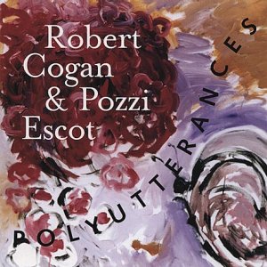 Cogan / Escot - Polyutterances - Music of Escot & Cogan [CD]