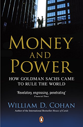 Book cover: "Money and Power" by William D. Cohan, with skyscraper silhouette.