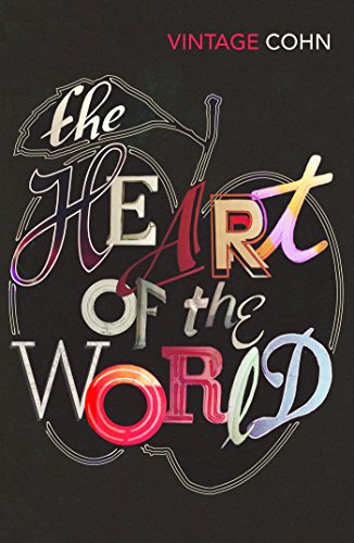 Book cover for “The Heart Of The World” with colorful, stylized text.