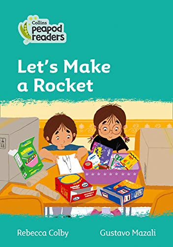 Book cover showing two children building a rocket from cardboard boxes and recycled materials.