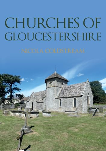 Book cover: “Churches of Gloucestershire” featuring a stone church exterior.