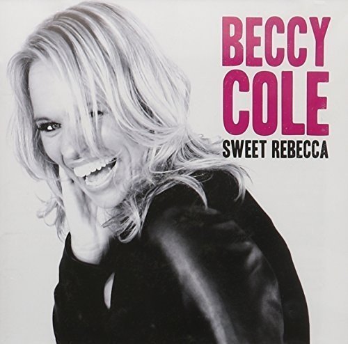 CD cover featuring Beccy Cole, a smiling blonde woman in black.
