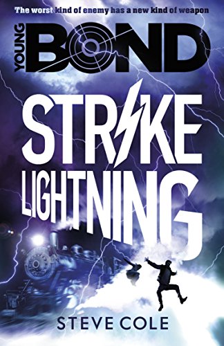 Book cover: "Young Bond: Strike Lightning" with stormy sky and train imagery.