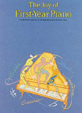 Blue music book cover titled The Joy of First-Year Piano with illustrated piano figures.