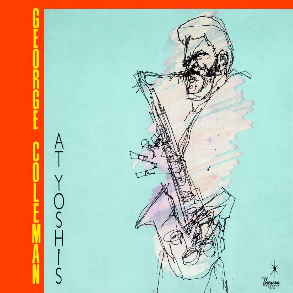 Album cover for George Coleman at Yoshi’s, featuring a sketched saxophonist.