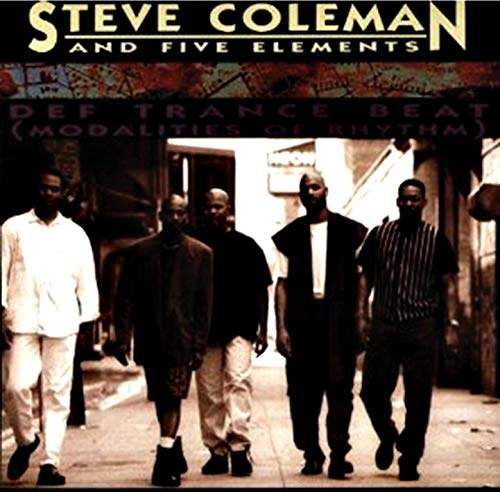 CD cover for Steve Coleman and Five Elements’ “Def Trance Beat.”