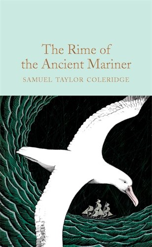 Book cover: "The Rime of the Ancient Mariner" with an albatross and ship.