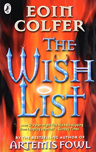 Book cover for The Wish List by Eoin Colfer featuring blue text over flames.