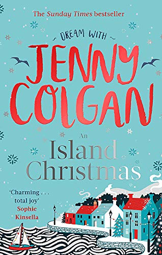 Book cover for An Island Christmas by Jenny Colgan featuring a snowy coastal village illustration.