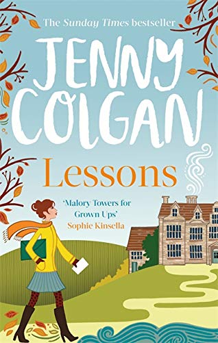 Book cover for Lessons by Jenny Colgan featuring an illustration of a woman walking.