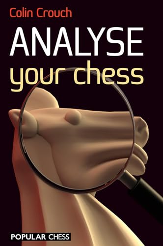 Book cover titled Analyse Your Chess by Colin Crouch showing a magnifying glass over a knight.