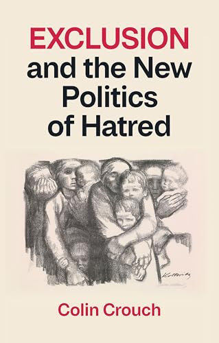 Book cover: "Exclusion and the New Politics of Hatred" with sketched figures.