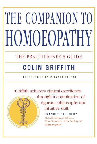 Book cover: "The Companion to Homoeopathy" by Colin Griffith, with gold emblem.