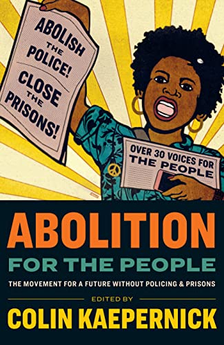 Book cover with illustration of a woman protesting abolition of police and prisons.