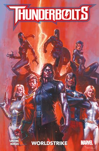 Cover of "Thunderbolts: Worldstrike" comic featuring a group of superheroes.
