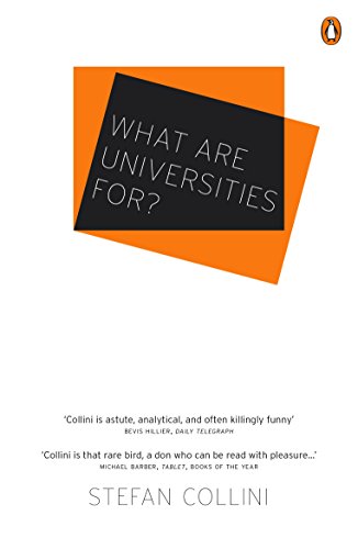 Book cover titled What are Universities For? by Stefan Collini with orange and black graphics.