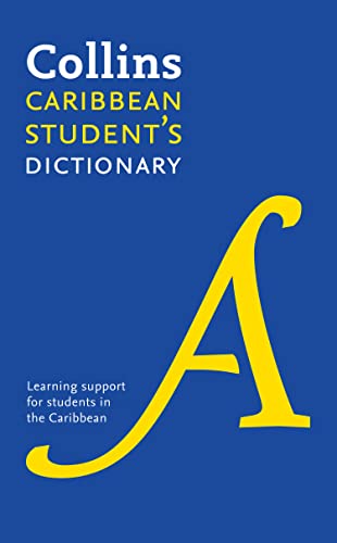 Blue cover of "Collins Caribbean Student’s Dictionary" with a yellow letter A.