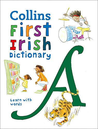 Colorful cover of "Collins First Irish Dictionary" with illustrations.