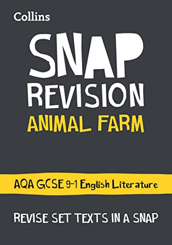 Collins SNAP Revision guide for George Orwell’s *Animal Farm*, GCSE English Literature.