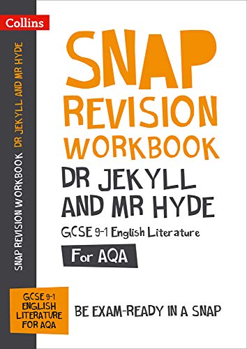 Collins SNAP Revision Workbook for Dr Jekyll and Mr Hyde, AQA.