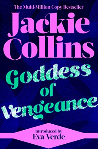 Book cover for Goddess of Vengeance by Jackie Collins with pink and green text.