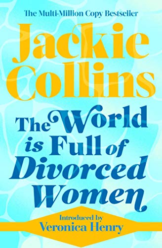 Book cover: "The World is Full of Divorced Women" by Jackie Collins.