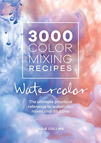 Book cover with title 3000 Color Mixing Recipes Watercolor against a blue and pink background.